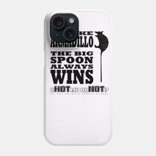 oHOTmu or NOT - The Big Spoon Phone Case