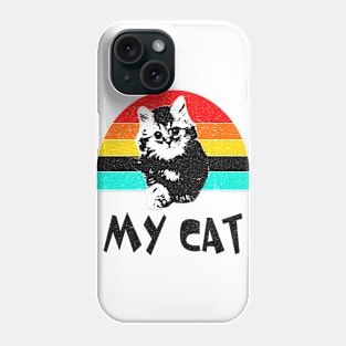 my cat my cat Phone Case