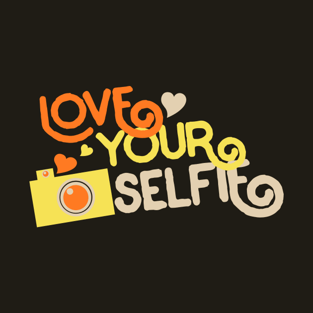 Love your Selfie by bubbsnugg