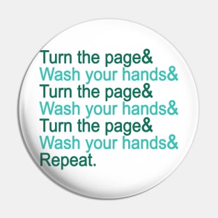 Turn the page & wash your hands Pin