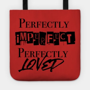 Perfectly Loved Tote