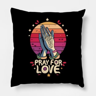 Pray For Love Pillow