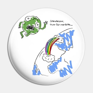 Somewhere, over the rainbow Pin