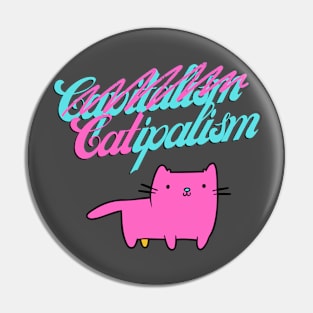 Catipalism Pin