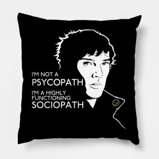 Sociopath Pillow