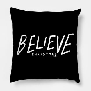 Believe Christmas - Simple Self-Belief Pillow