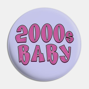 2000s Baby Pin