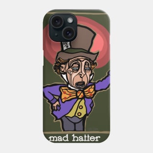 The Mad Hatter Phone Case