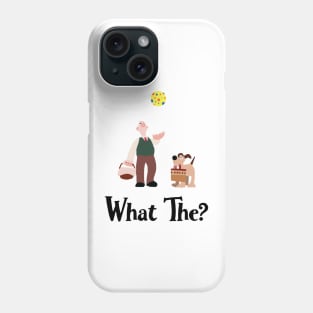 What The? Phone Case