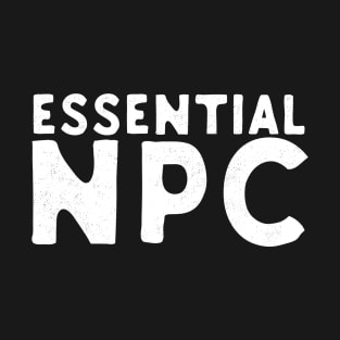 Essential NPC T-Shirt