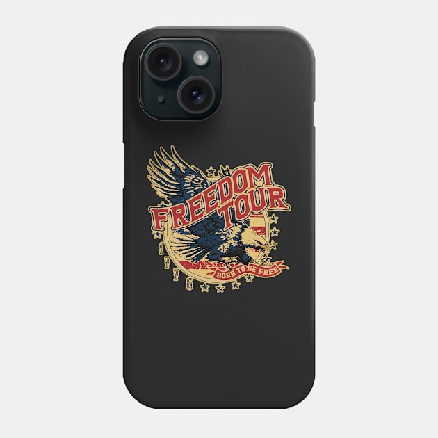 Freedom Tour Born To Be Free, American Tour, Happy 4th Of July Phone Case by masterpiecesai