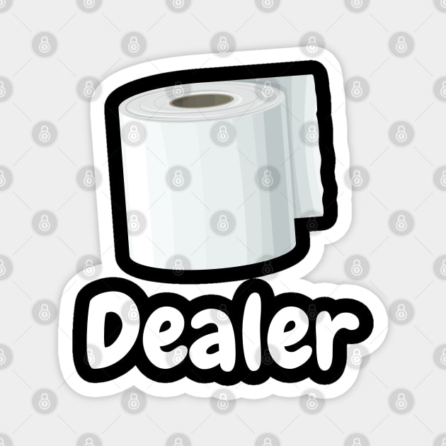 Funny Toilet Paper Dealer Humor Parody Flu Gift T-Shirt Funny Toilet Paper Dealer Humor Parody Flu Gift T-Shirt