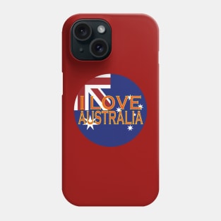 I love Australia Phone Case