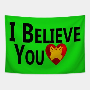 "I Believe You" Tapestry