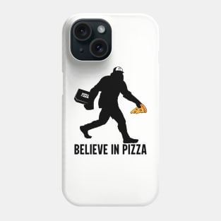 Sasquatch Bigfoot Pizza Design, Sasquatch Believe in Pizza, Funny Science Fiction Cryptid T Shirt, Pillow, Phone Case Phone Case