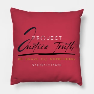 Project Veritas - Justice Truth Be Brave Do Something Pillow