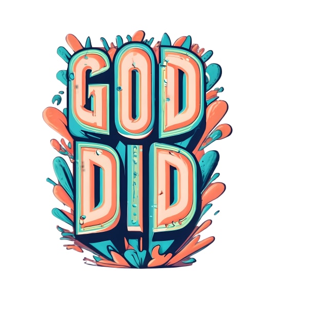 God did quote design by DigitalArtGram