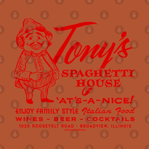 “Red Sauce Revival”- Tony’s Spaghetti House, Broadview, IL by ItalianPowerStore