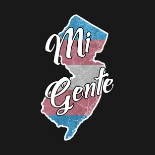 "Mi Gente" Thriving in New Jersey T-Shirt