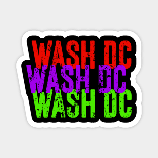 Wash DC Wash DC Wash DC Magnet