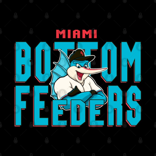 Miami Bottom Feeders Baseball by GAMAS Threads