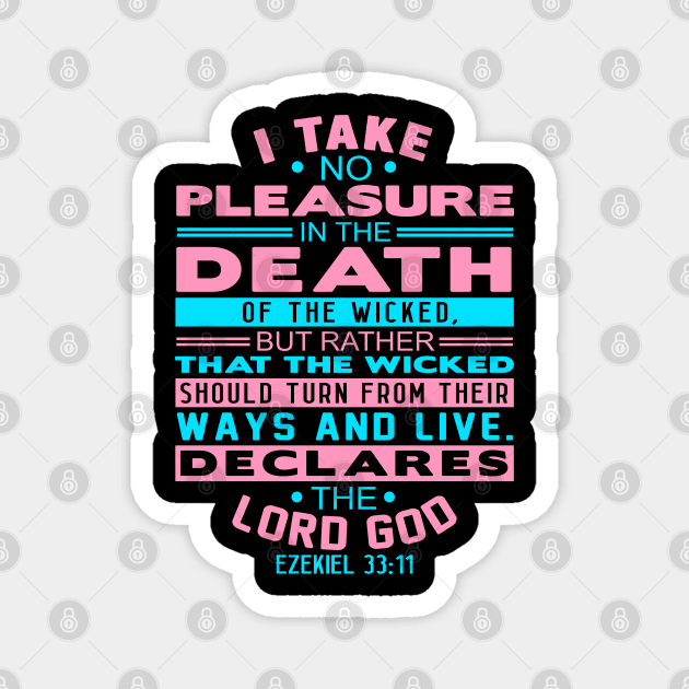 He Takes No Pleasure Scripture