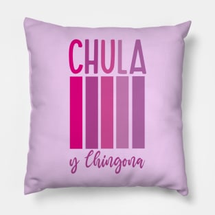 Chula y chingona feminist purple retro chicana pride mexican slang Pillow