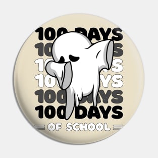 100 Days of school typography featuring a Cute Dabbing ghost #4 Pin