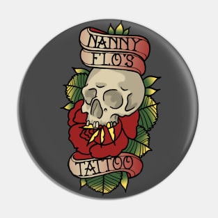 Nanny Flo's Tattoo Pin