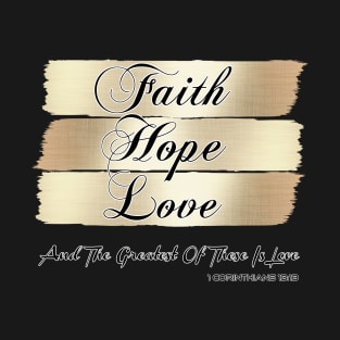 Faith Hope Love, Christian T Shirts, Christian Masks, Christian Mugs, Bible Verse, Christmas Gift, Store T-Shirt