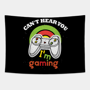 Can't Hear You I'm Gaming Tapestry