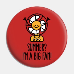 Summer? I'm a big fan, pun sunshine lovers doodle Pin