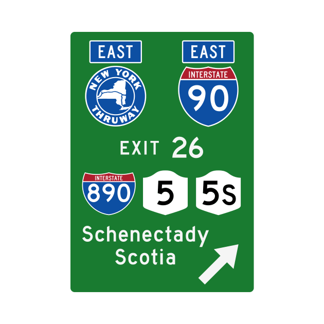 New York Thruway Eastbound Exit 26: Schenectady Scotia I-890 NY Rte 7, 5S by MotiviTees