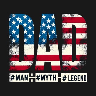 Dad man myth lengend T-Shirt