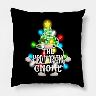 The Hard Working Gnome Christmas Matching Family Shirt Pillow