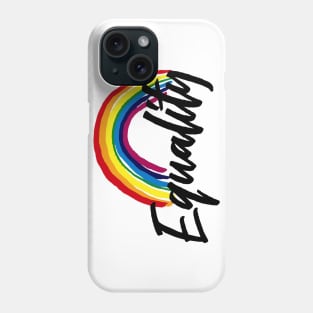 Equality - Pride Phone Case