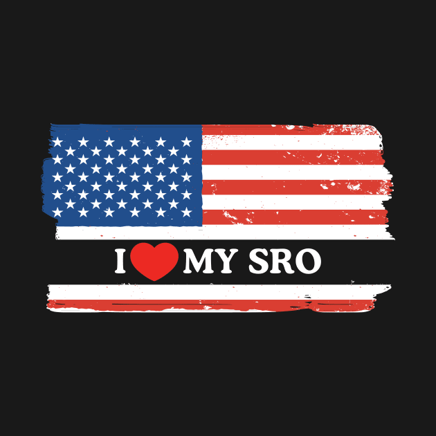 I Love My SRO Proud School Resource Officer Men Women Kids by AimArtStudio