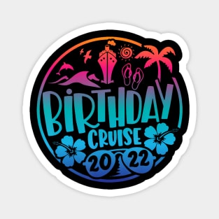 My Birthday Cruise Magnet