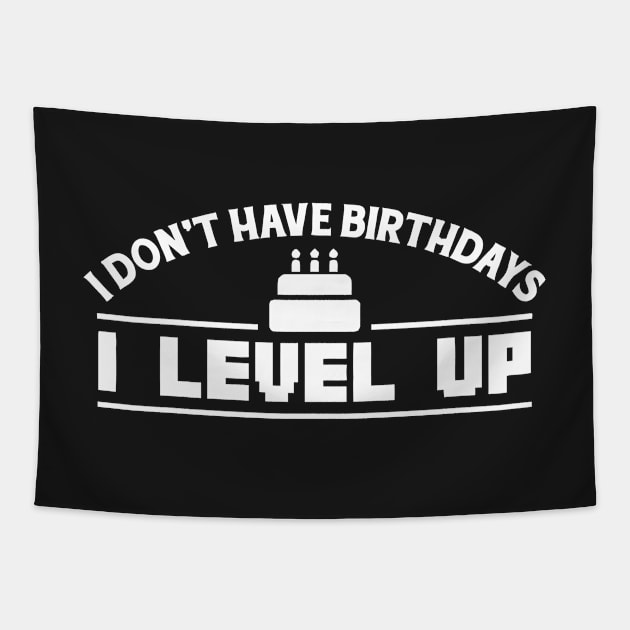 BIRTHDAYS? I LEVEL UP Tapestry by Mariteas