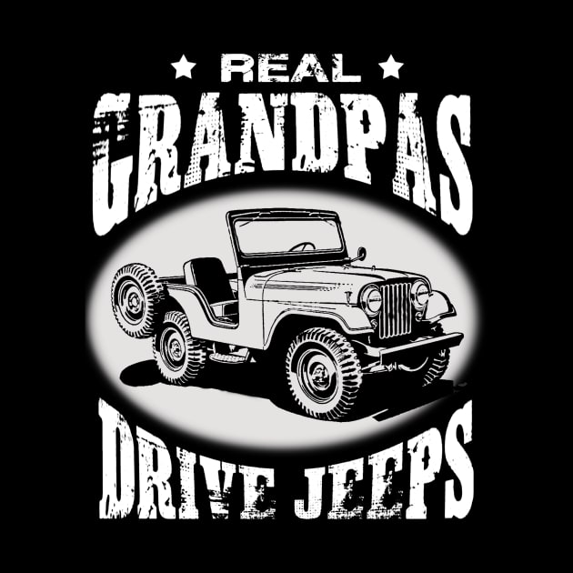 Real Grandpas Drive Jeeps Father's Day Gift Papa Jeep by Oska Like