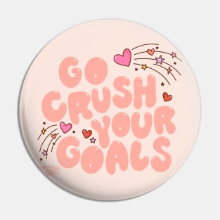 go crush your goals Pin