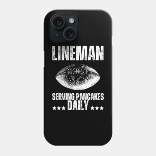 Lineman Serving Pancakes Daily Phone Case