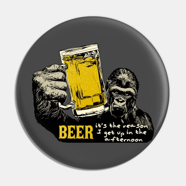 Beer, it's the reason I get up in the afternoon! Pin by ZoeysGarage