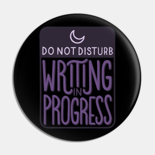 Writing in Progress Pin