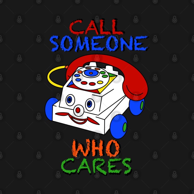 Call someone who cares by Shoryotombo