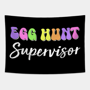 Egg Hunt Supervisor  Egg Hunting Party Mom Dad Tapestry