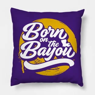 Retro Born on the Bayou Word Art Louisiana // Louisiana Proud Purple and Gold Pillow