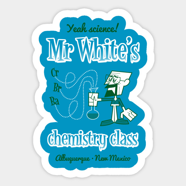 Mr. White! - Breaking Bad - Sticker
