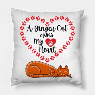 A Ginger Cat Owns My Heart - Orange Cat Lover Design Pillow