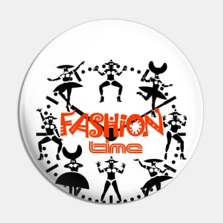 FASHION TIME Pin